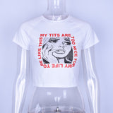 My Tits Are Too Nice for My Life Crop Shirt